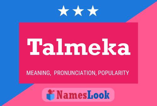 Постер имени Talmeka