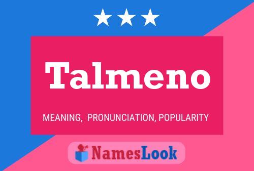 Постер имени Talmeno