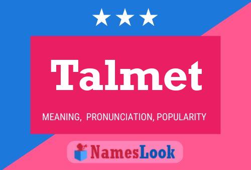 Постер имени Talmet