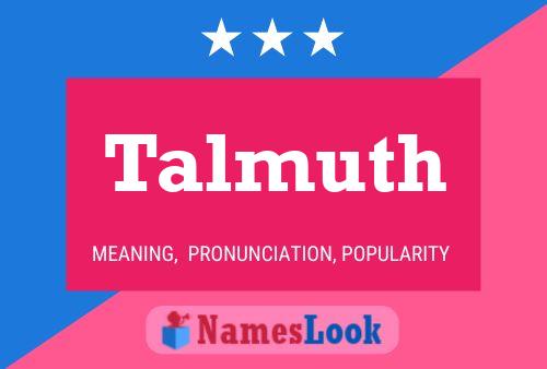 Постер имени Talmuth