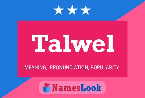 Постер имени Talwel