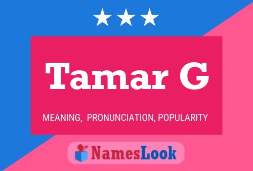 Постер имени Tamar G