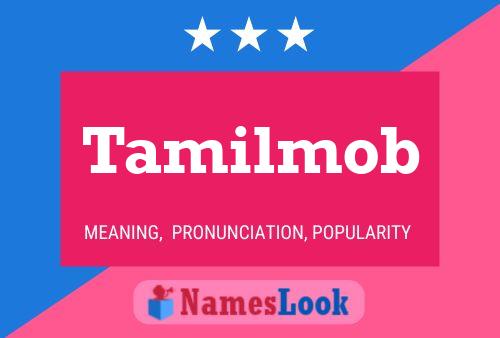 Постер имени Tamilmob