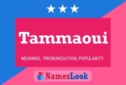 Постер имени Tammaoui