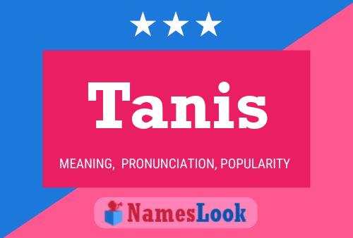 Постер имени Tanis