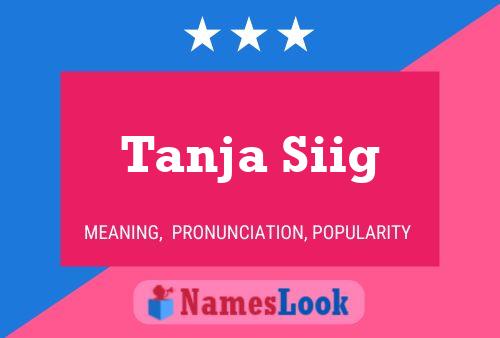 Постер имени Tanja Siig