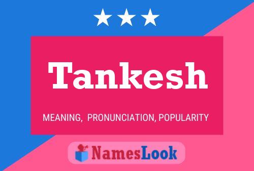 Постер имени Tankesh