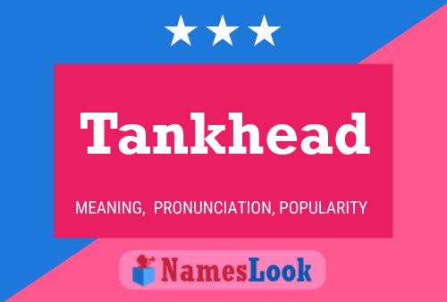 Постер имени Tankhead