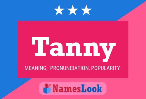 Постер имени Tanny