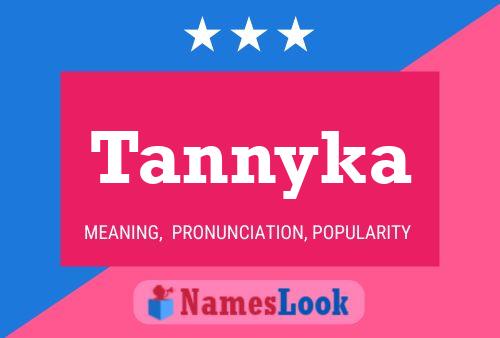 Постер имени Tannyka