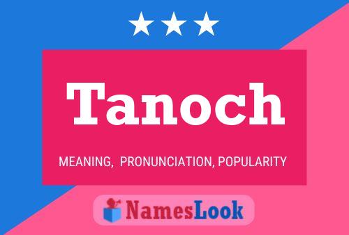 Постер имени Tanoch