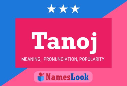 Постер имени Tanoj