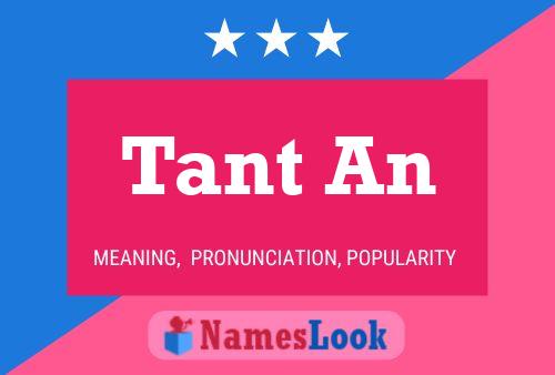 Постер имени Tant An