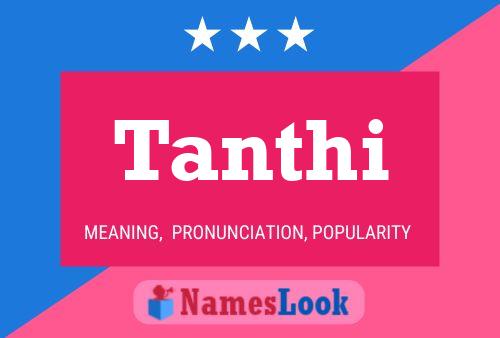 Постер имени Tanthi