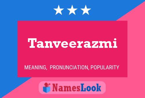 Постер имени Tanveerazmi