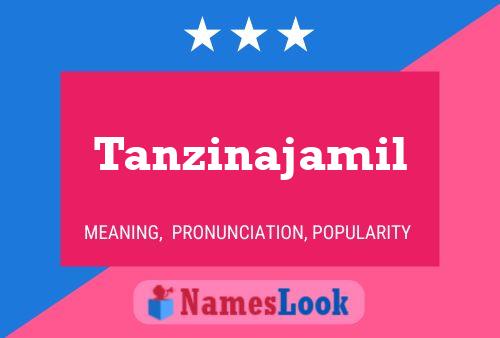 Постер имени Tanzinajamil