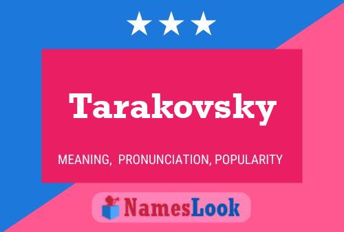 Постер имени Tarakovsky