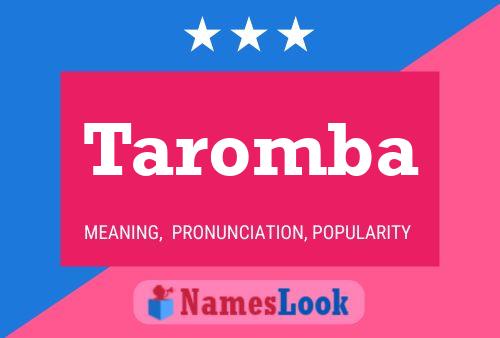 Постер имени Taromba