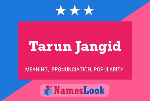 Постер имени Tarun Jangid