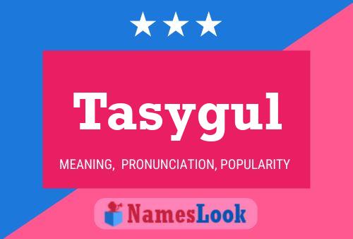 Постер имени Tasygul