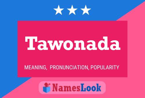 Постер имени Tawonada