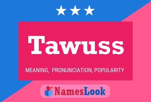 Постер имени Tawuss