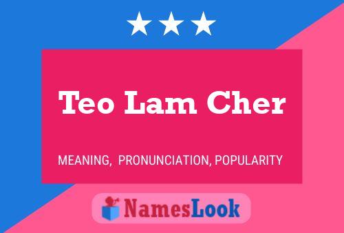 Постер имени Teo Lam Cher