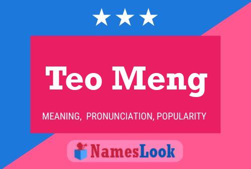 Постер имени Teo Meng