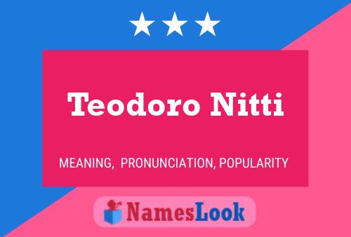 Постер имени Teodoro Nitti