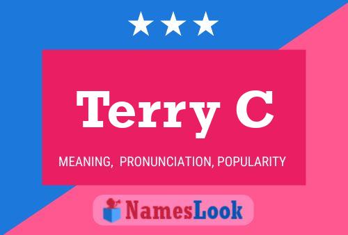 Постер имени Terry C