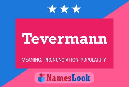 Постер имени Tevermann