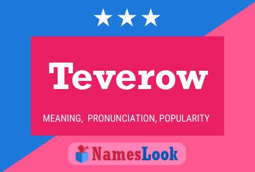 Постер имени Teverow