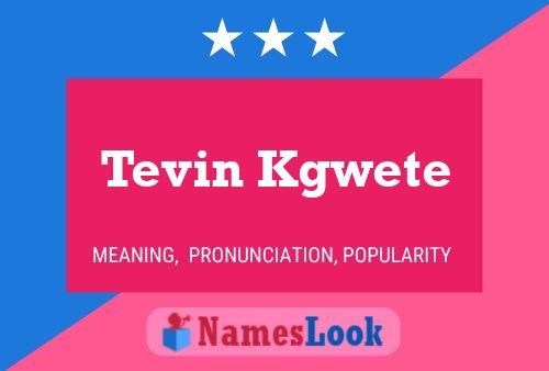 Постер имени Tevin Kgwete