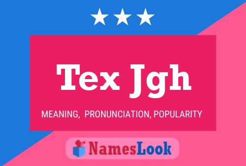 Постер имени Tex Jgh