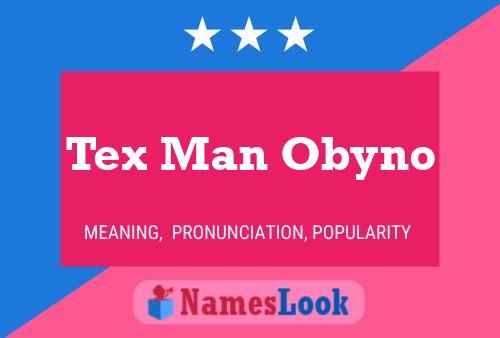 Постер имени Tex Man Obyno