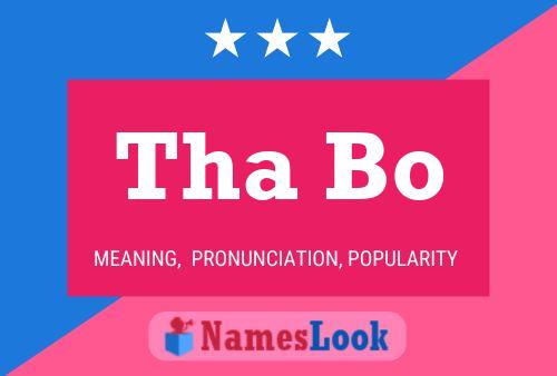 Постер имени Tha Bo