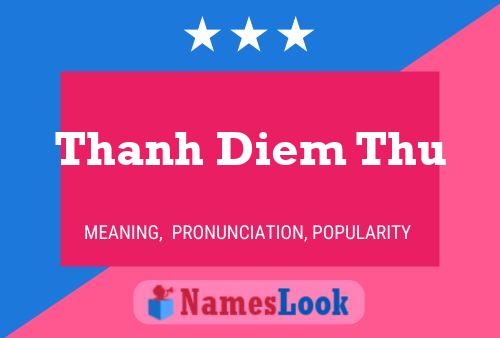 Постер имени Thanh Diem Thu