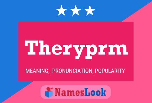 Постер имени Theryprm