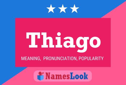 Постер имени Thiago