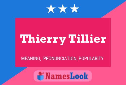 Постер имени Thierry Tillier