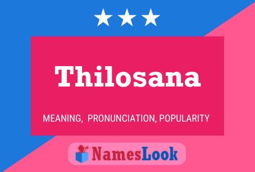 Постер имени Thilosana