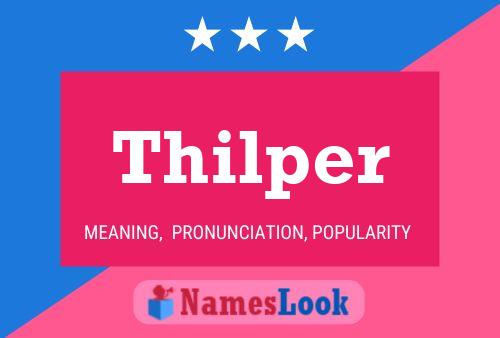 Постер имени Thilper