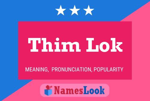 Постер имени Thim Lok