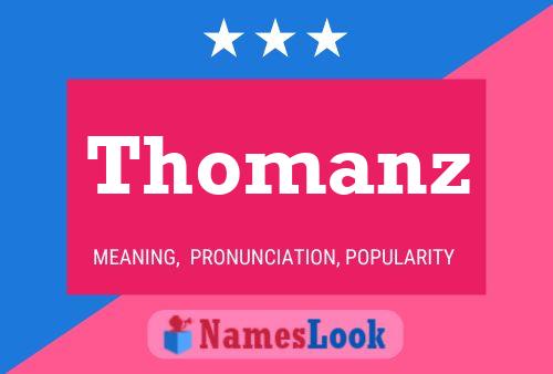 Постер имени Thomanz