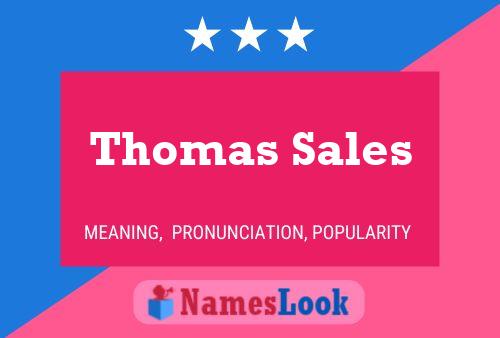 Постер имени Thomas Sales