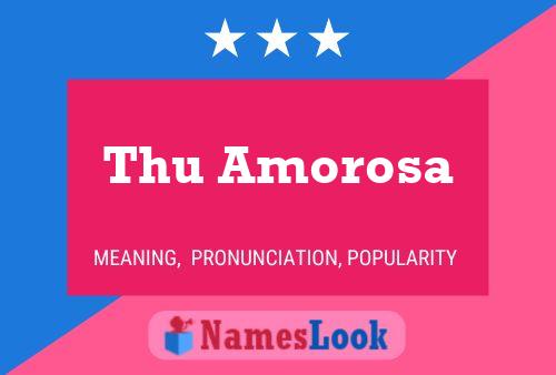 Постер имени Thu Amorosa