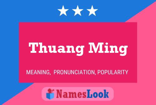 Постер имени Thuang Ming