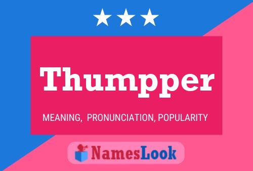 Постер имени Thumpper