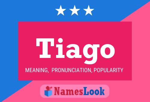 Постер имени Tiago