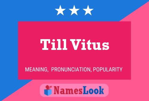 Постер имени Till Vitus